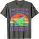 I Be Rootin' I Be Tootin' & Most Importantly I Be Pootin'
