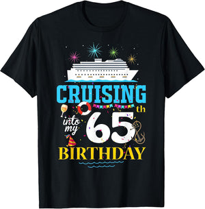 Cruising Into My 65 Year Old Cruise Birthday Awesome 65th
