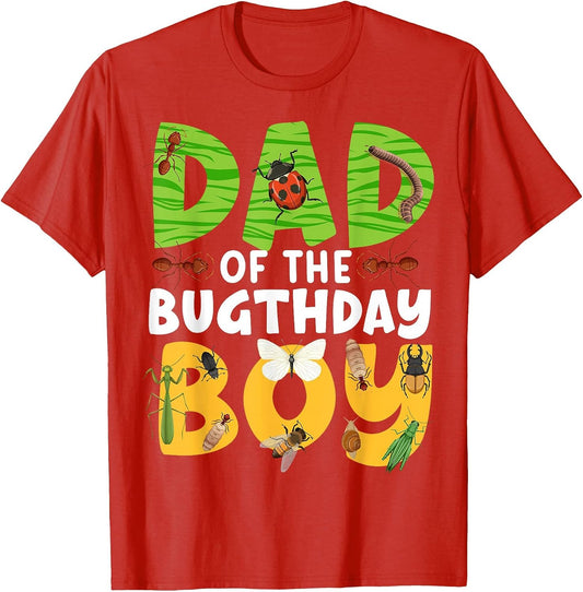 Dad of The Bugthday Boy Bug Themed Birthday Party Insects