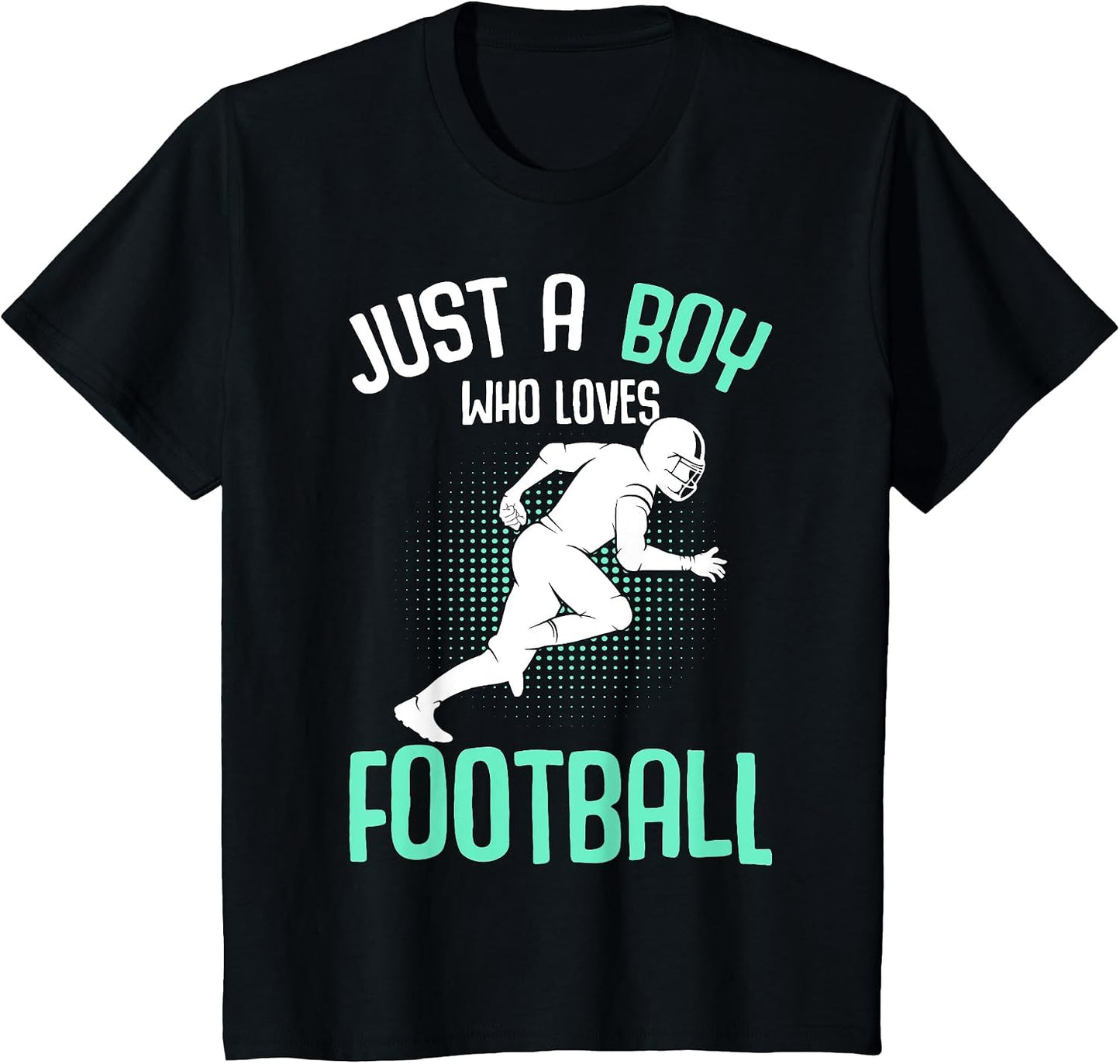 Just A Boy Who Loves Football American Football Kids Boys