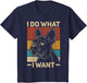 I Do What I Want Dog Lover Owner Retro Animal French Bulldog