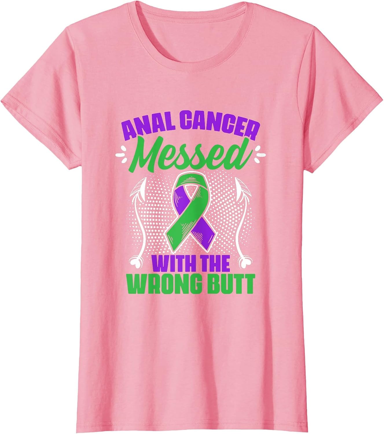Anal Cancer Messed Wrong But Support Anal Cancer Survivor