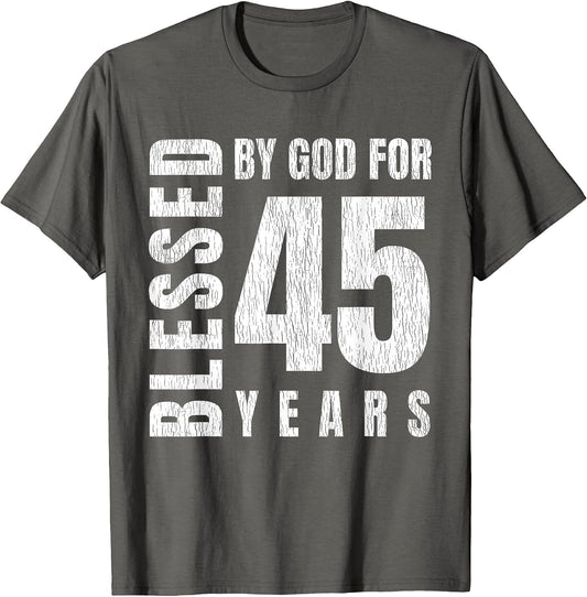 Blessed by God for 45 Years, Turned to Forty Five Year