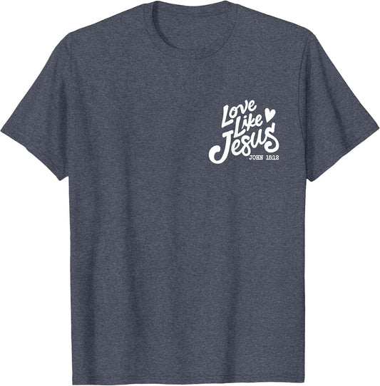 Love Like Jesus Dear Person Behind me