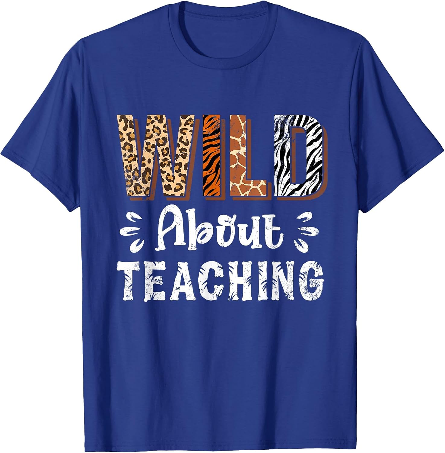 Wild About Teaching Teacher Lover Animals Leopard Zebra
