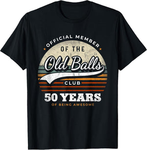 Official Member Old Balls Club 50 Years Funny 50th Birthday