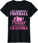 My Favourite Football Player Calls Me Grandma Grandmother