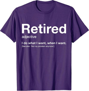 RETIRED Definition Not My Problem Anymore Vintage Retirement
