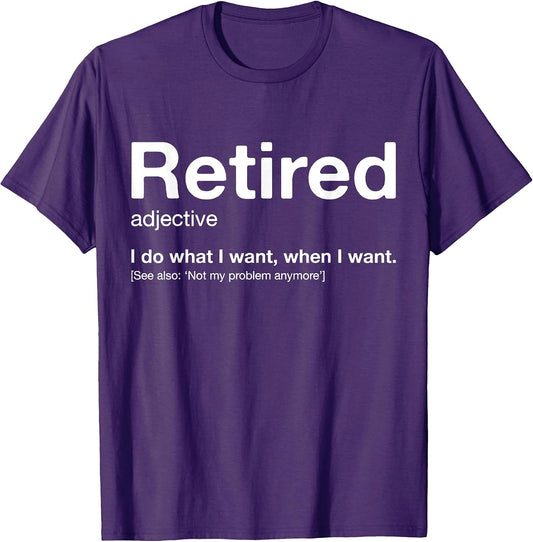 RETIRED Definition Not My Problem Anymore Vintage Retirement