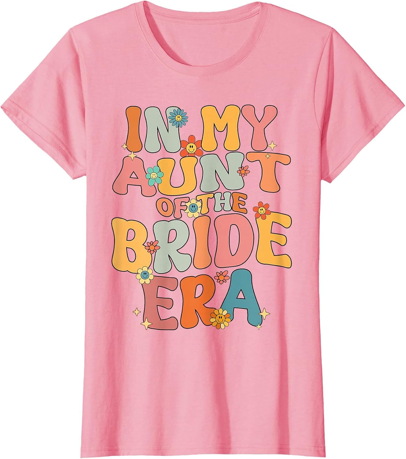 in My Aunt of The Bride Era Groovy Aunt of The Bride Funny