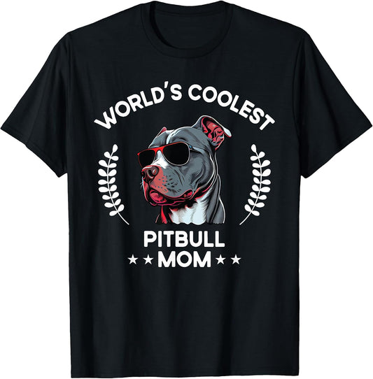 World's Coolest Dog Mom Mama - Women Pitbull