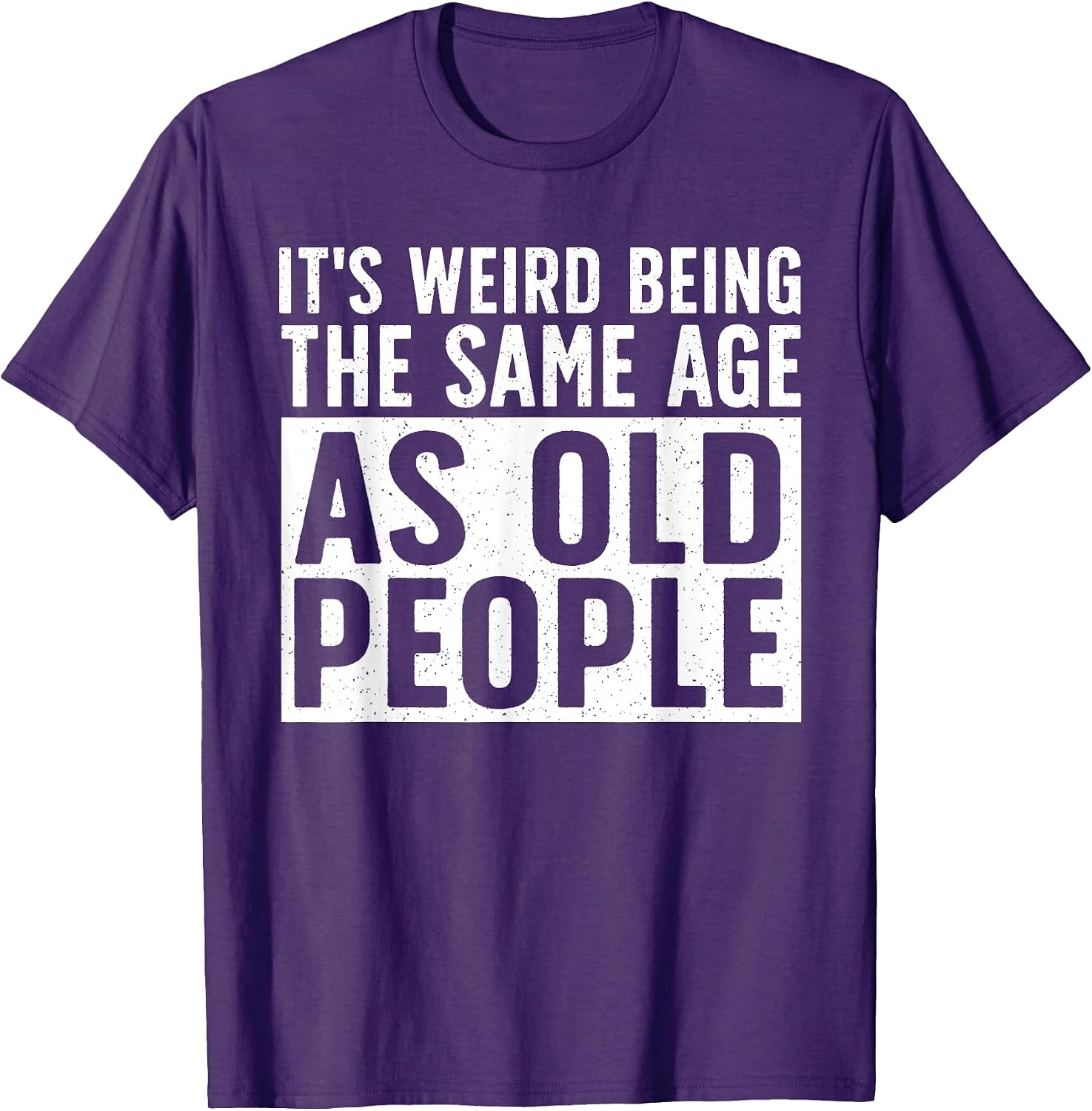 Funny Old People Art Sarcastic Men Women Getting Old Saying