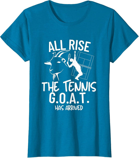 Tennis G.O.A.T All Rise Champ Funny Tennis