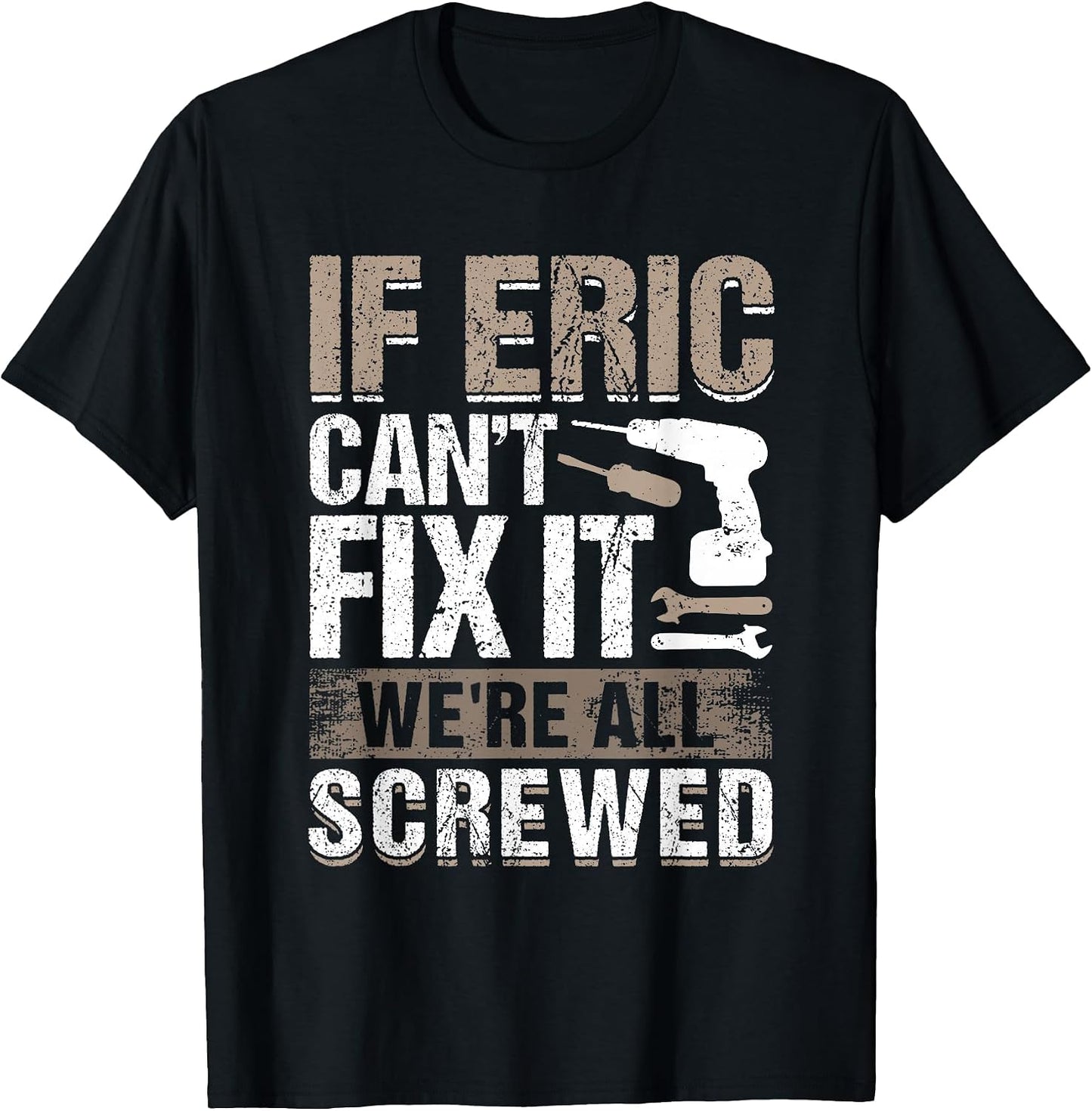 If Eric Can't Fix It We Are All Screwed