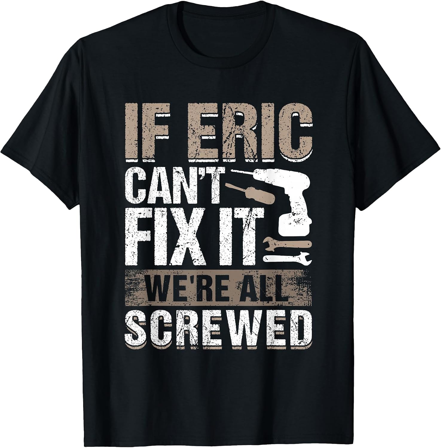 If Eric Can't Fix It We Are All Screwed
