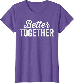 Better Together Matching Couples Outfit