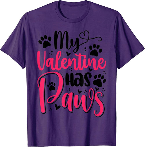 My Valentine Has Paws Dog Lover Pet Parent