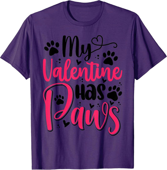 My Valentine Has Paws Dog Lover Pet Parent