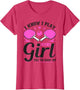 I Know I Play Like A Girl Table Tennis Try to Keep Up