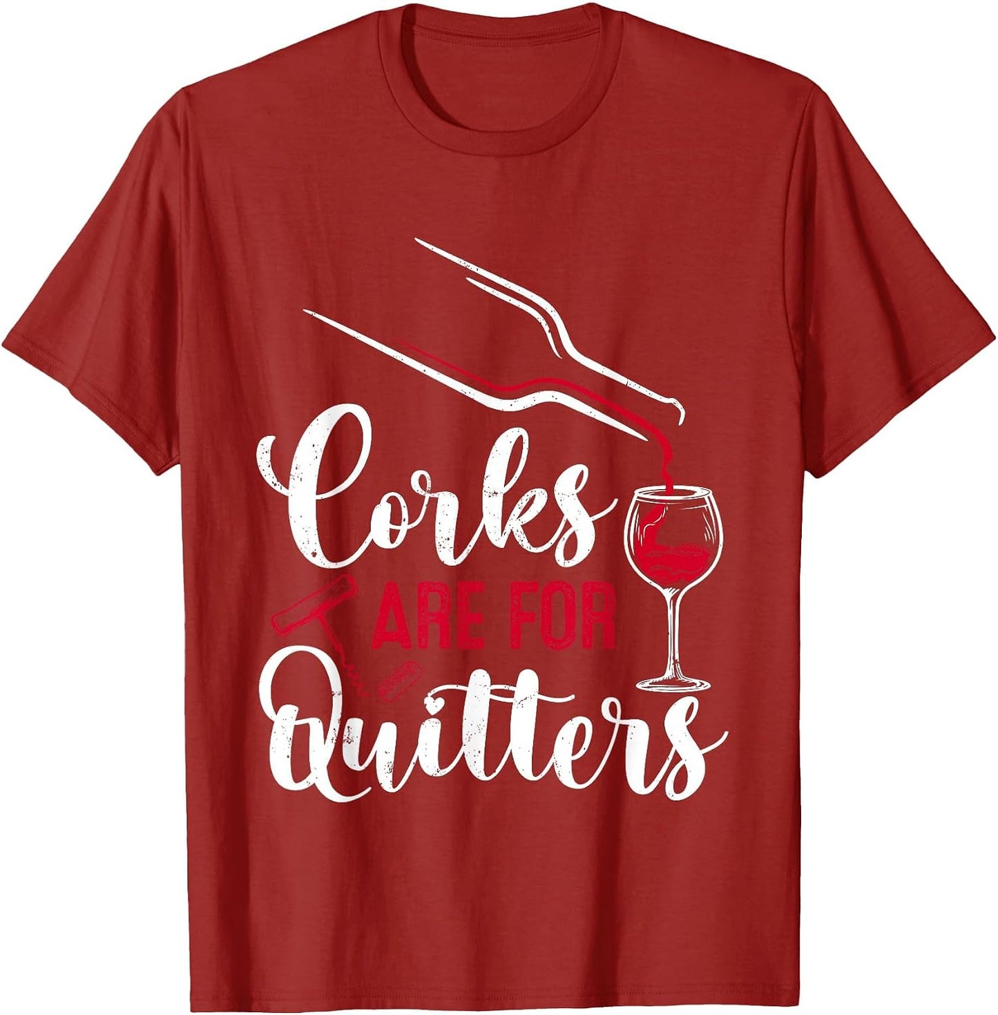 Corks are for Quitters Funny Drinking Drinkers Wine Team