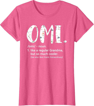 Omi Shirts Mothers Day idea Cute Grandma Omi