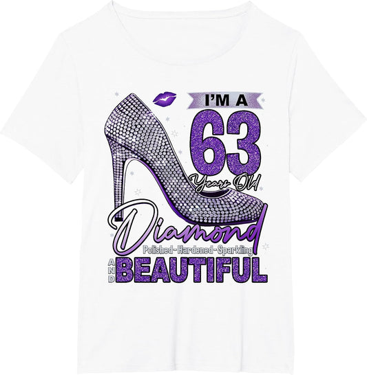 I'm A 63 Years Old Diamond, 63 and Fabulous Birthday Women