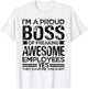 I'm A Proud Boss of Freaking Awesome Employees - Funny