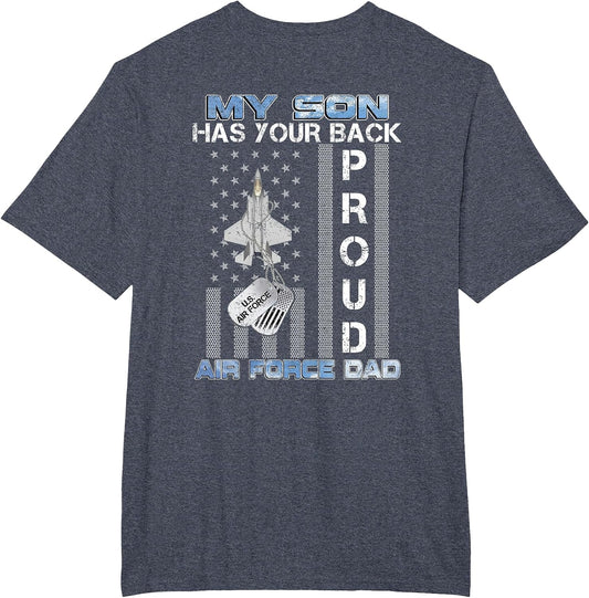 My Son Has Your Back Proud Air Force Dad USAF Family