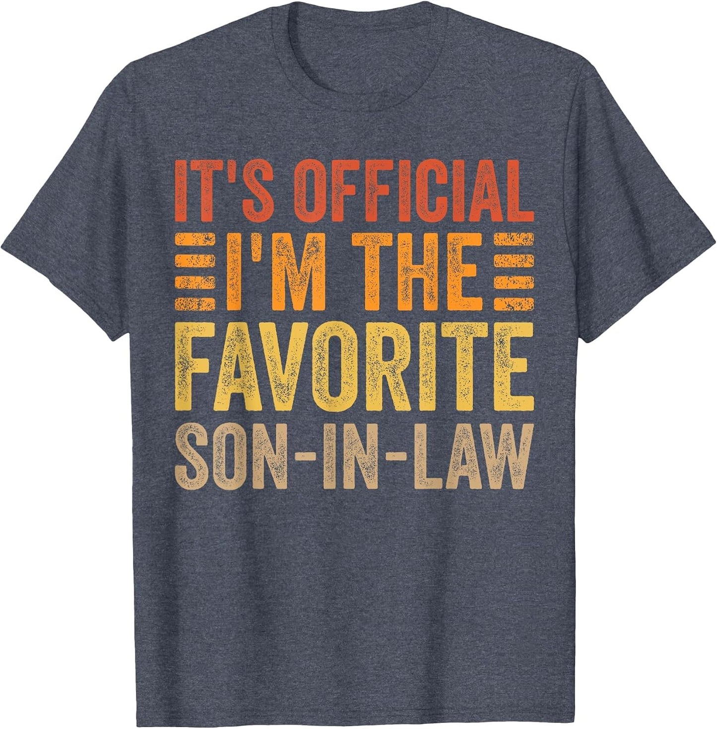 It's Official I'm The Favorite Son-in-Law Family Matching