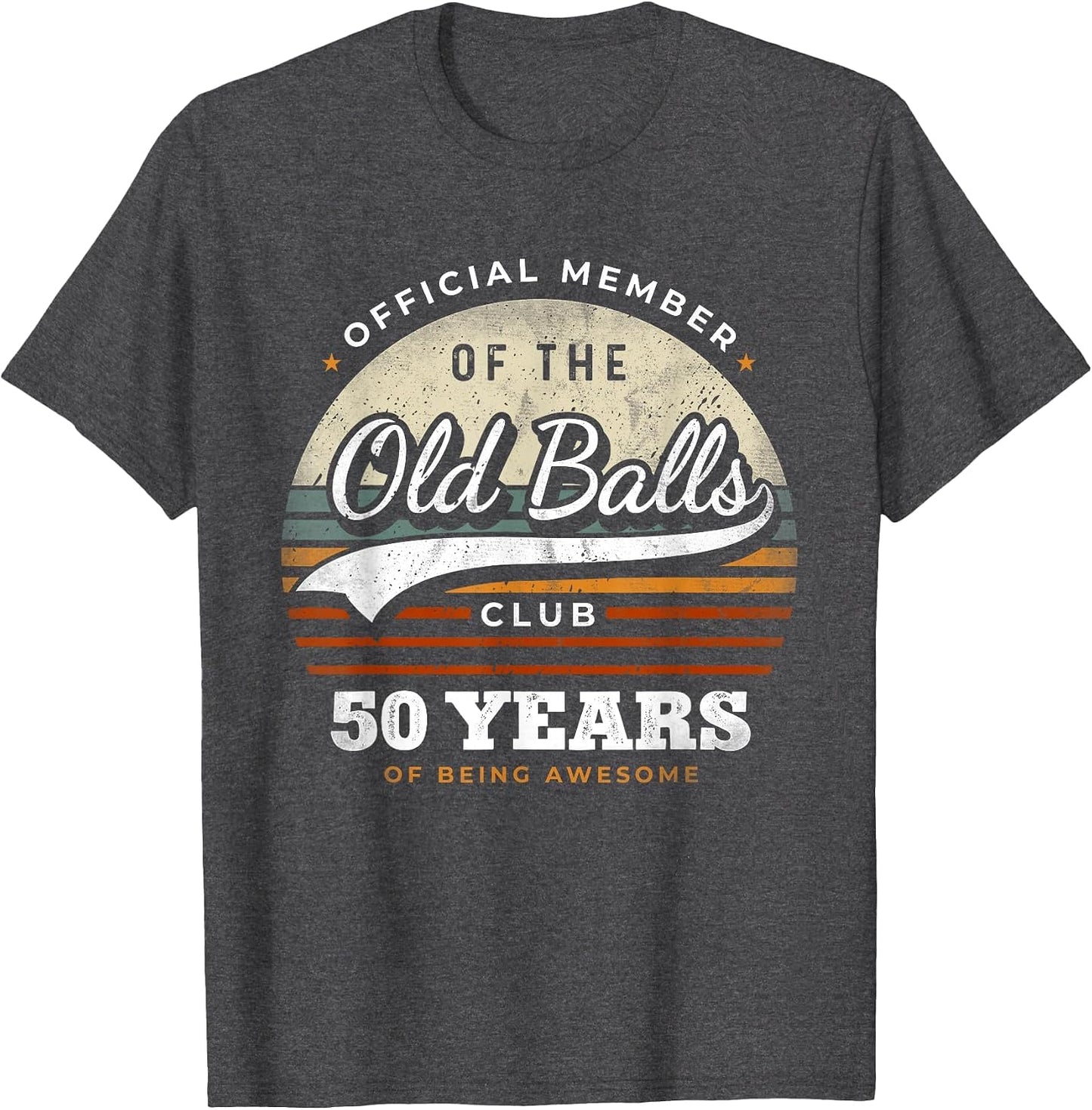 Official Member Old Balls Club 50 Years Funny 50th Birthday