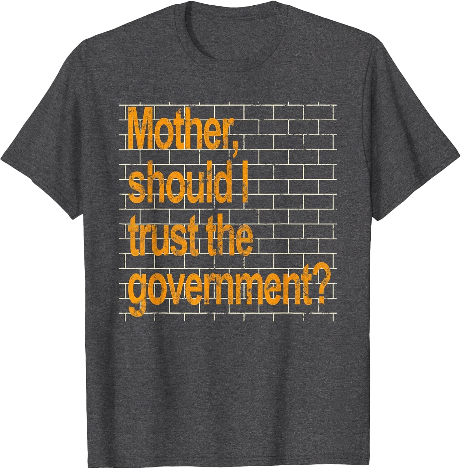 Mother Should I Trust The Government Funny