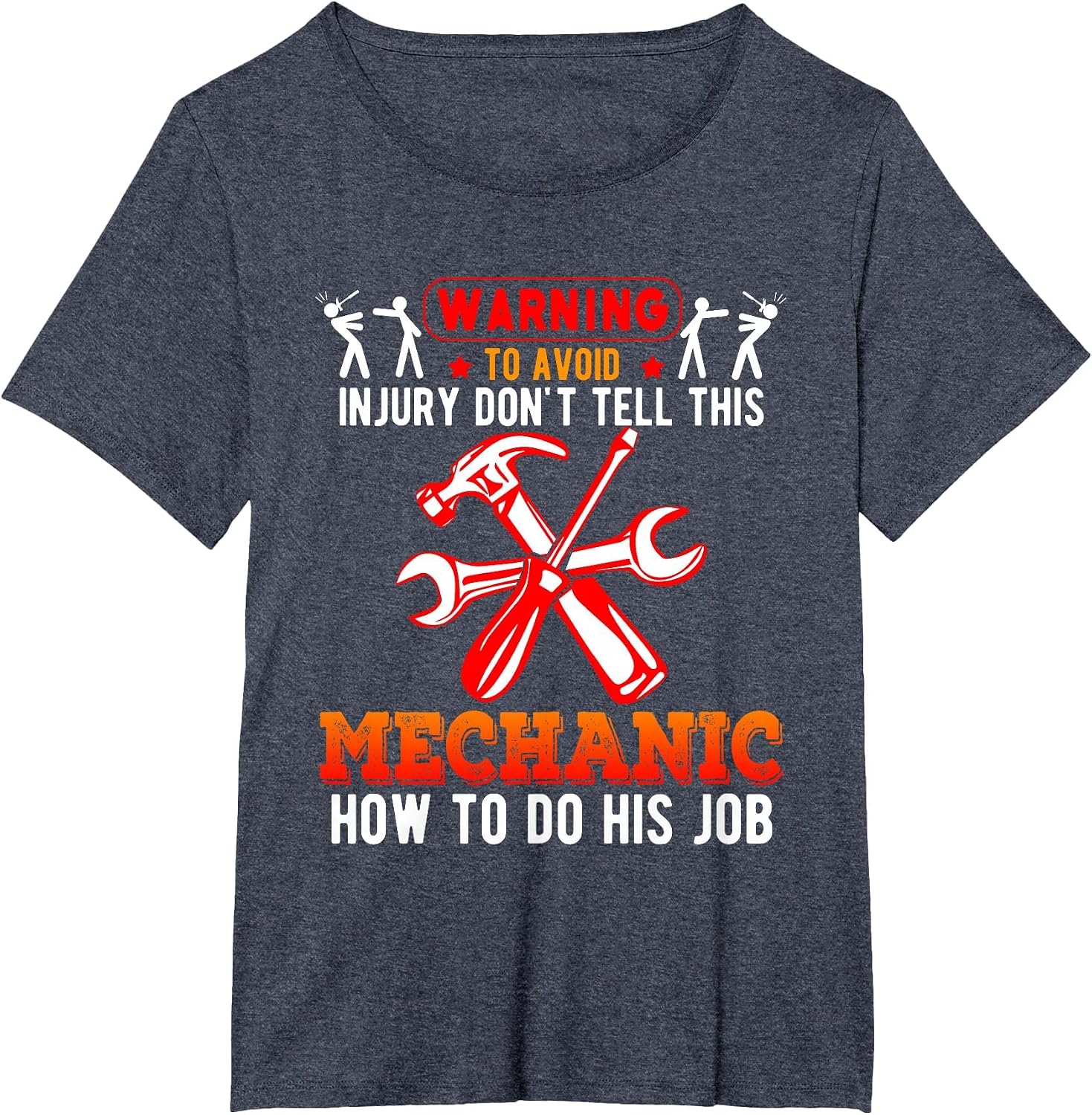 Warning Funny Don’t Tell This Mechanic How to Do His Job
