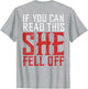 Funny If You Can Read This She Fell Off Biker Motorcycle