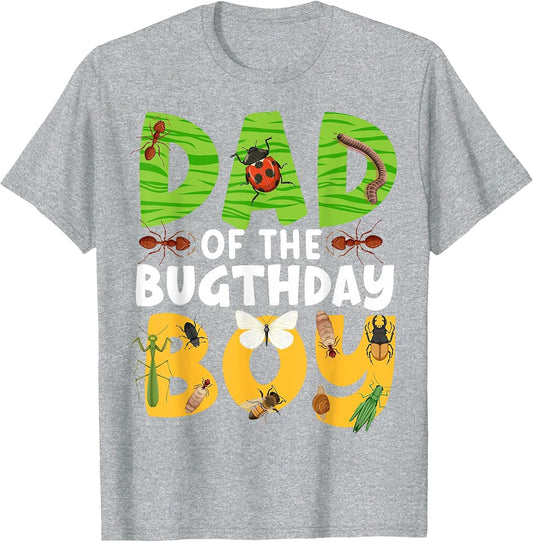 Dad of The Bugthday Boy Bug Themed Birthday Party Insects