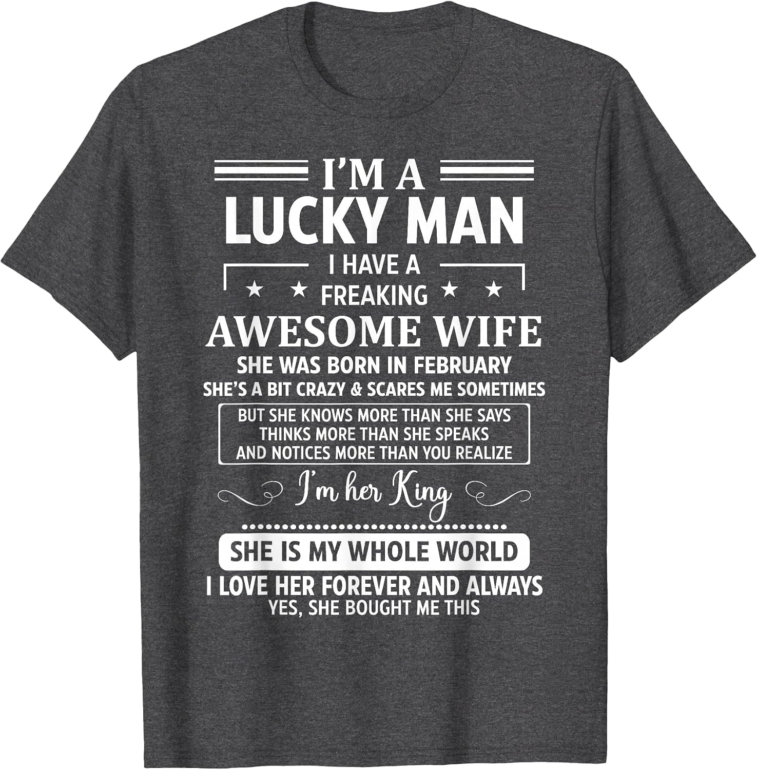 I Have A Freaking Awesome Wife She was Born in February