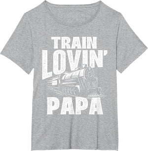 Train Lovin Papa - Locomotive Conductor Railway Railroad