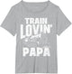 Train Lovin Papa - Locomotive Conductor Railway Railroad