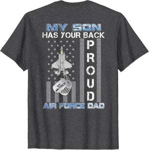 My Son Has Your Back Proud Air Force Dad USAF Family