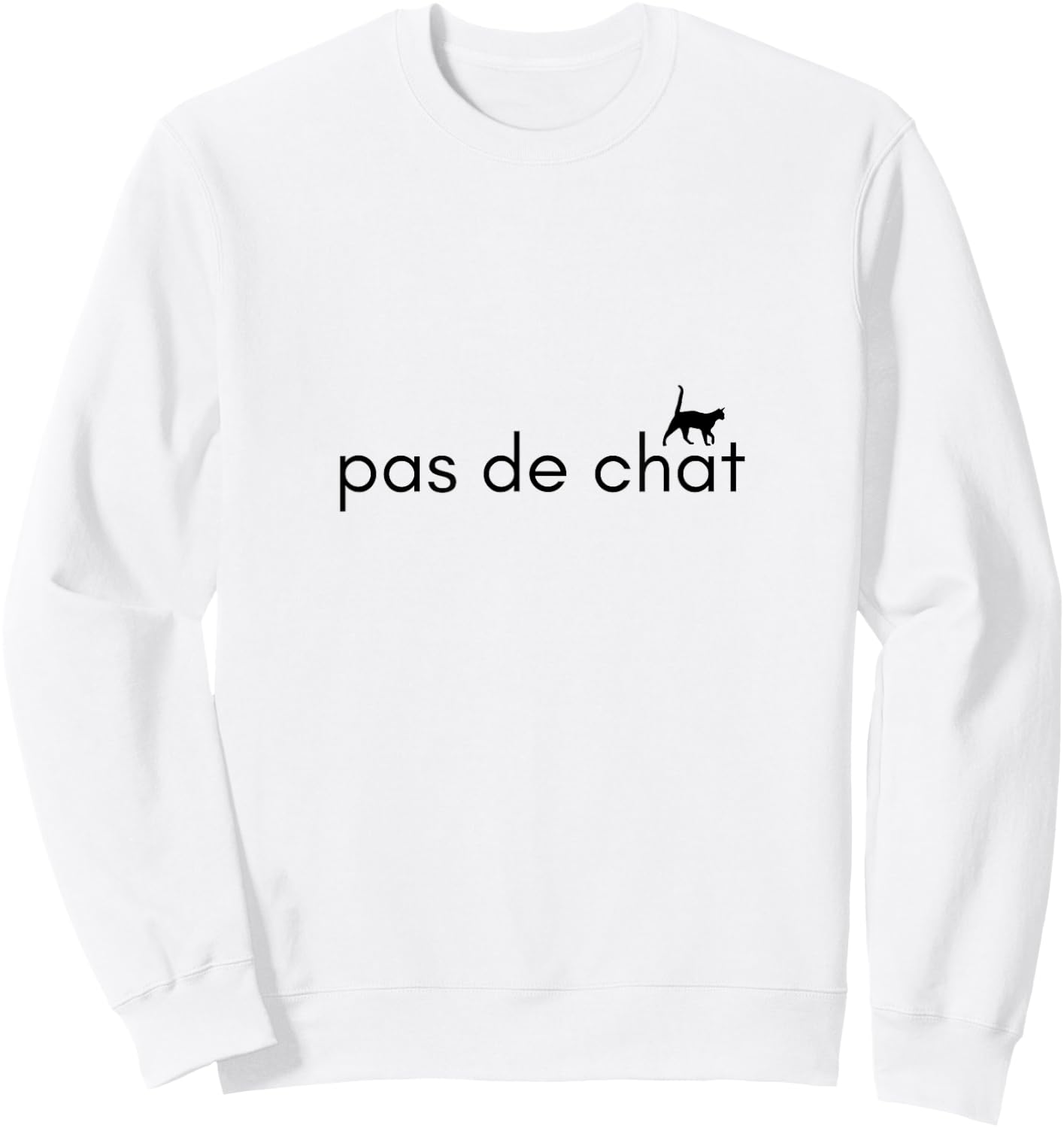 Pas de Chat (Step of the Cat) Ballet French Sweatshirt - Sweatshirt | White