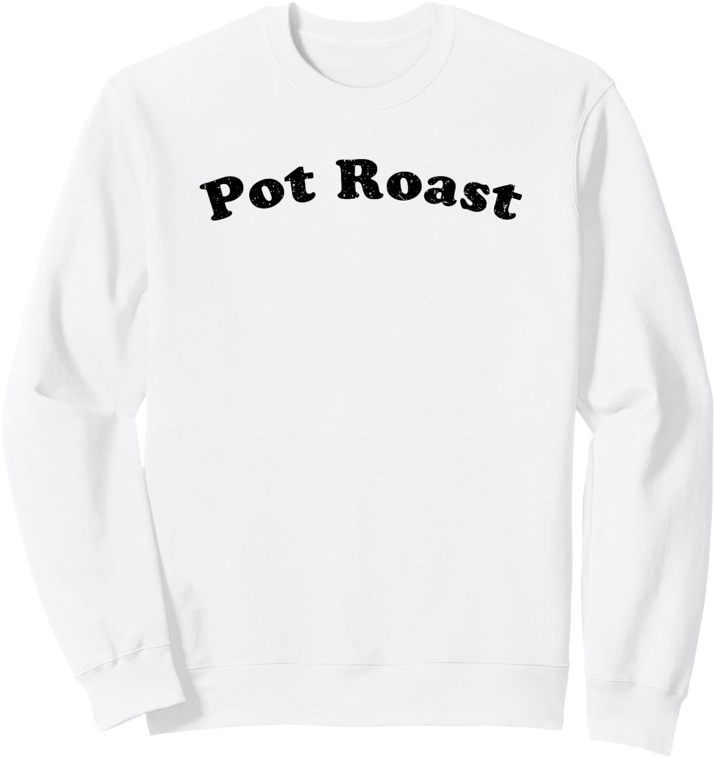 Pot Roast Sweatshirt - Sweatshirt | White