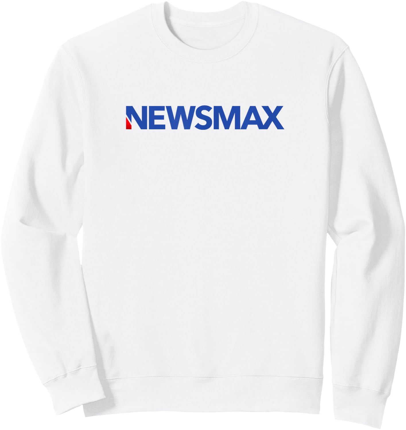 Newsmax - Real News for Real Patriots, Conservative Politics Sweatshirt - Sweatshirt | White