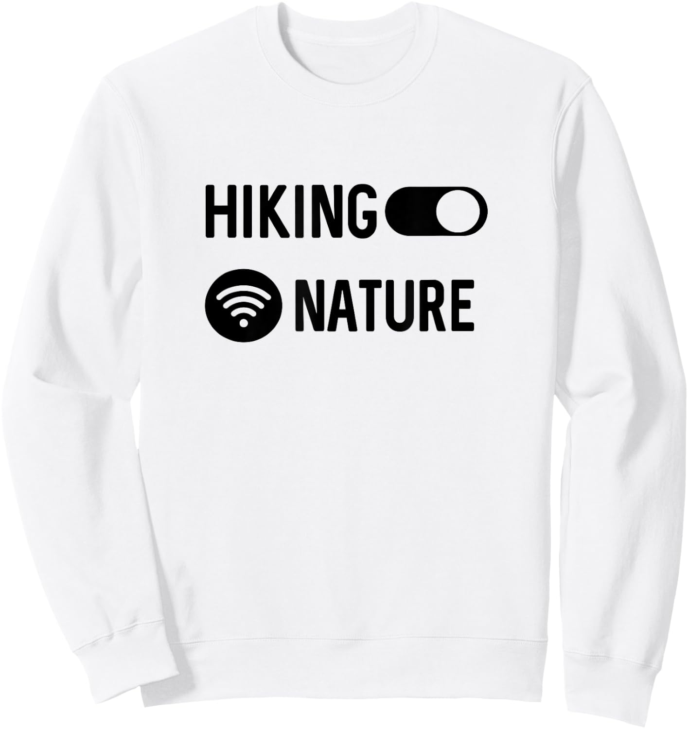 Connected To Nature Hiking Hiker Sweatshirt - Sweatshirt | White