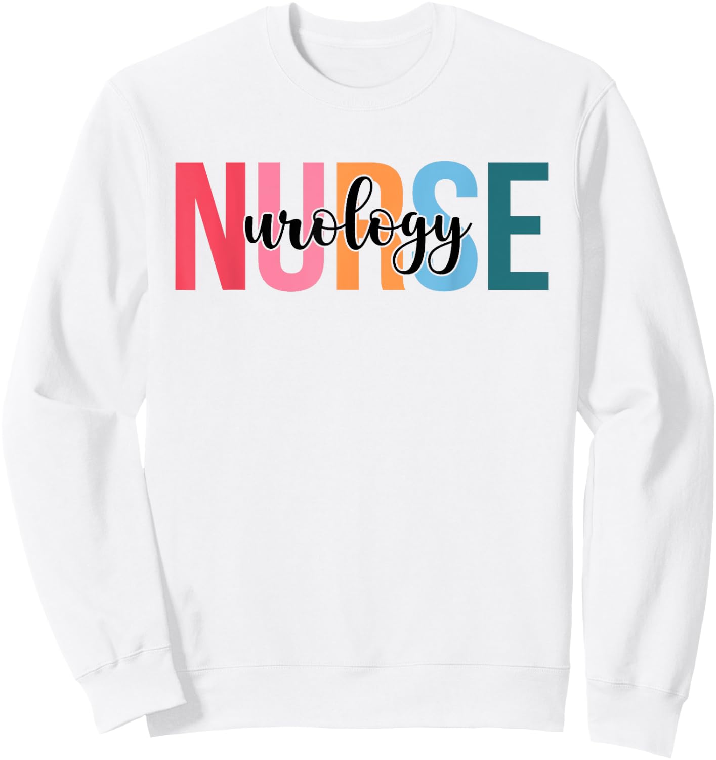 Women Urology Nurse Gifts For Nursing Apparel Sweatshirt - Sweatshirt | White