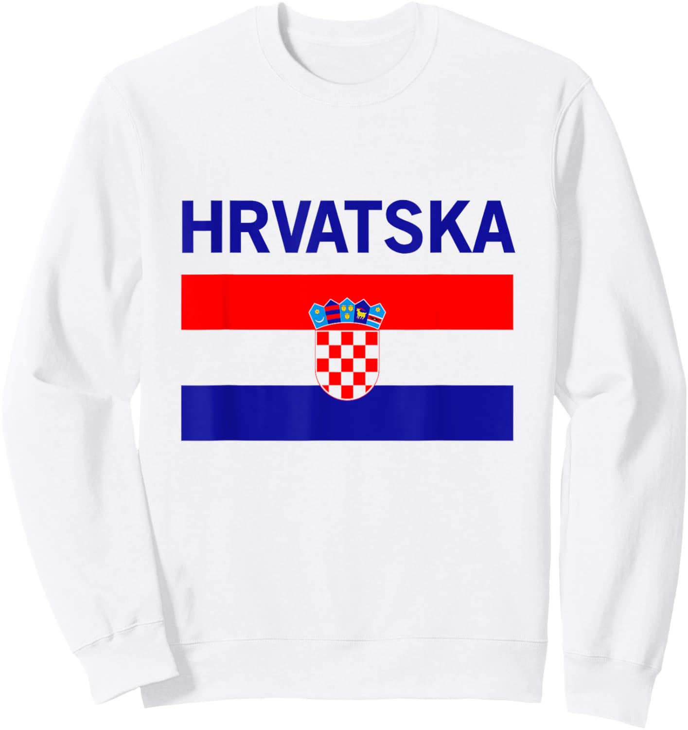 Croatia Flag Hrvatska Sweatshirt - Sweatshirt | White