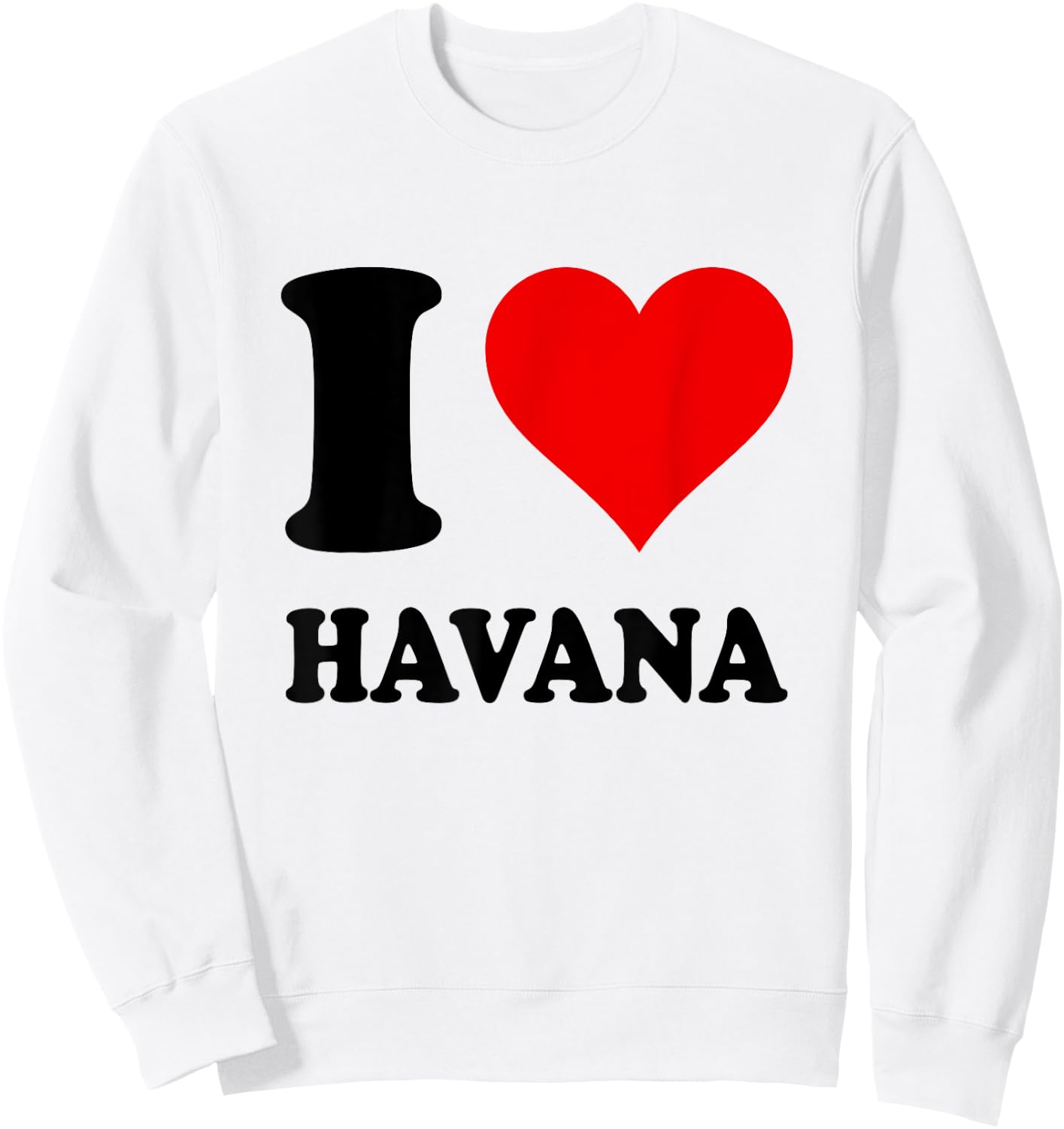 I Love Havana Sweatshirt - Sweatshirt | White