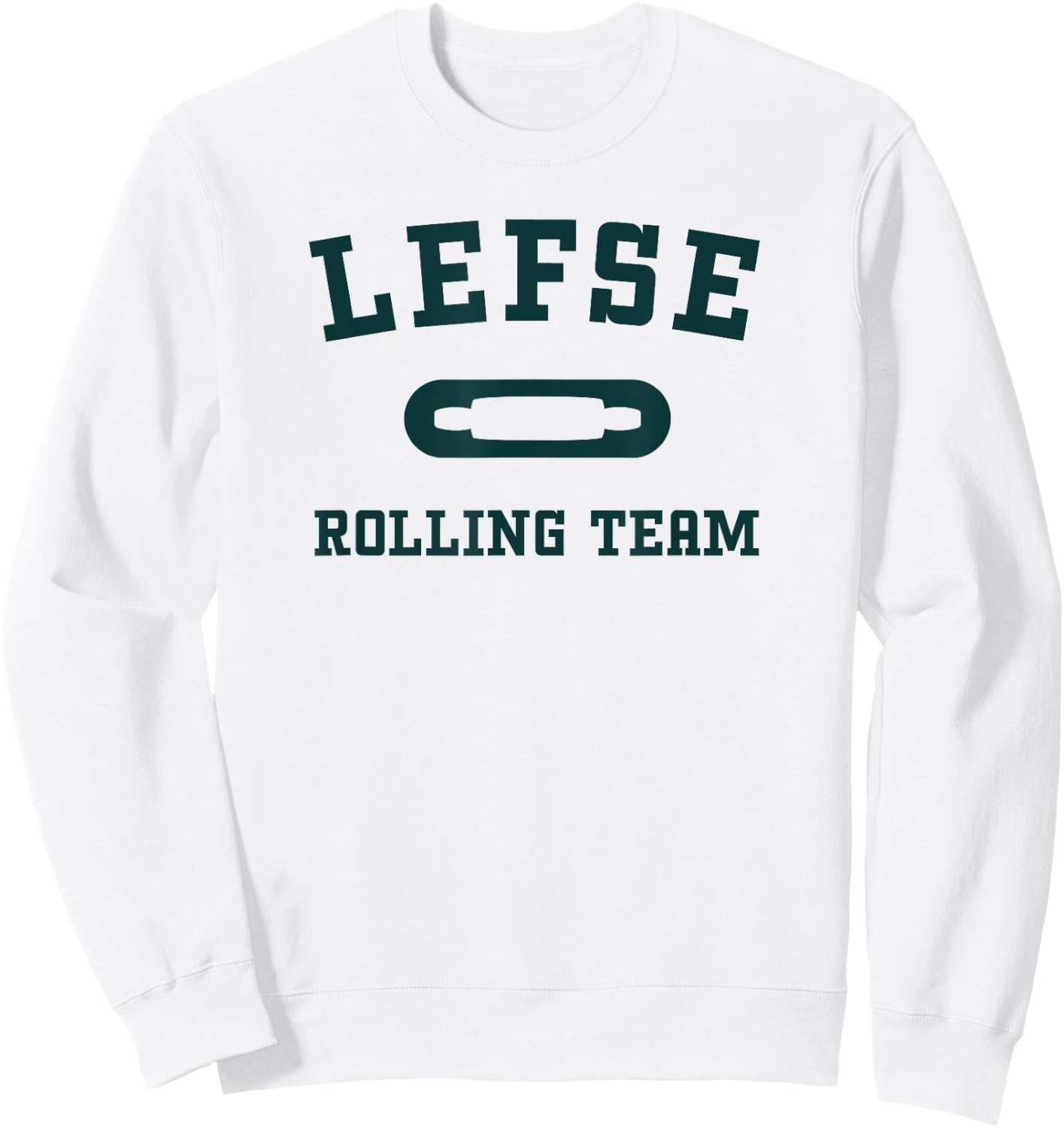 Funny Lefse Making Lefse Rolling Team Sweatshirt - Sweatshirt | White