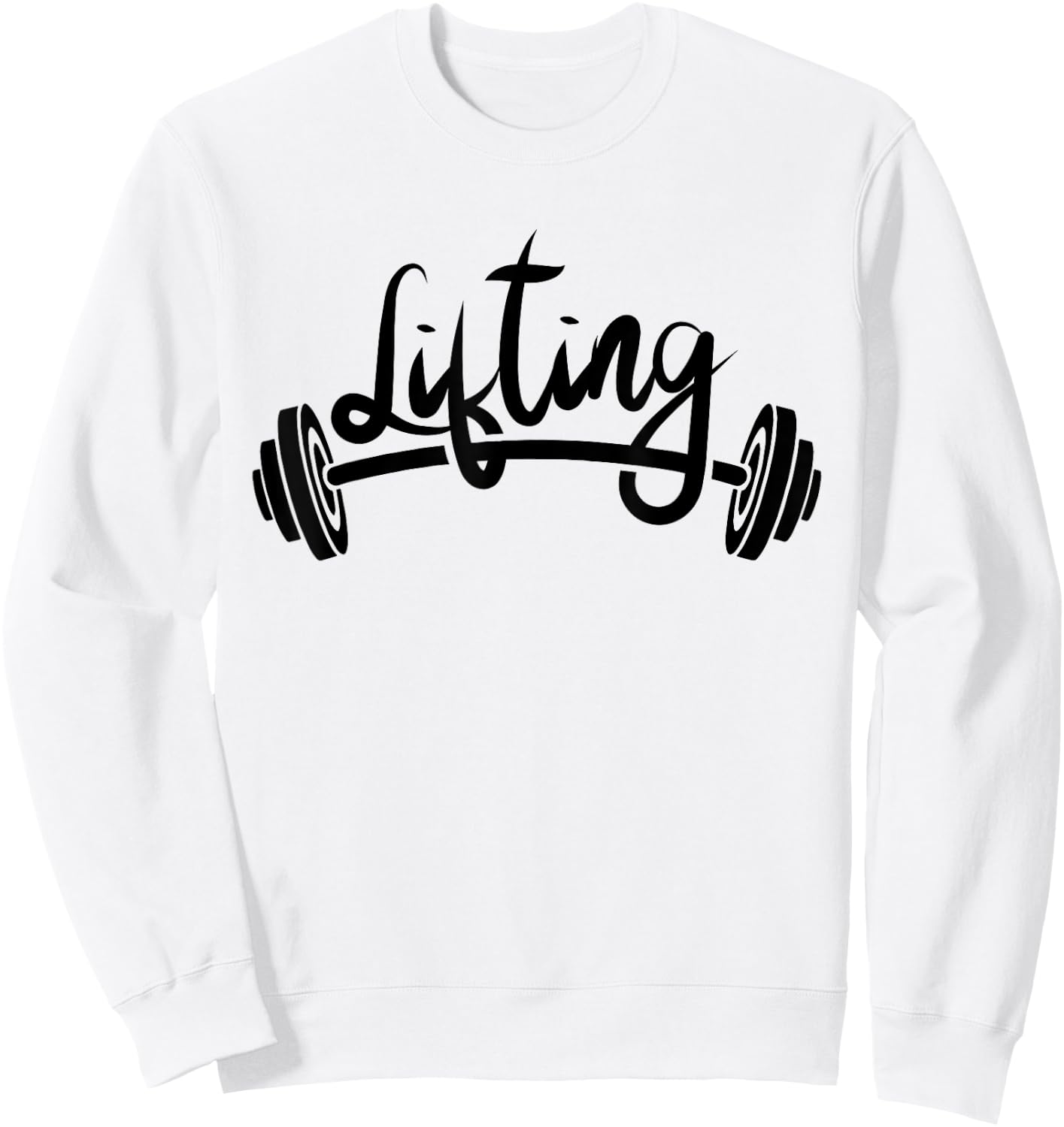 Lifting Workout Lift Gym Weightlifting Sweatshirt - Sweatshirt | White