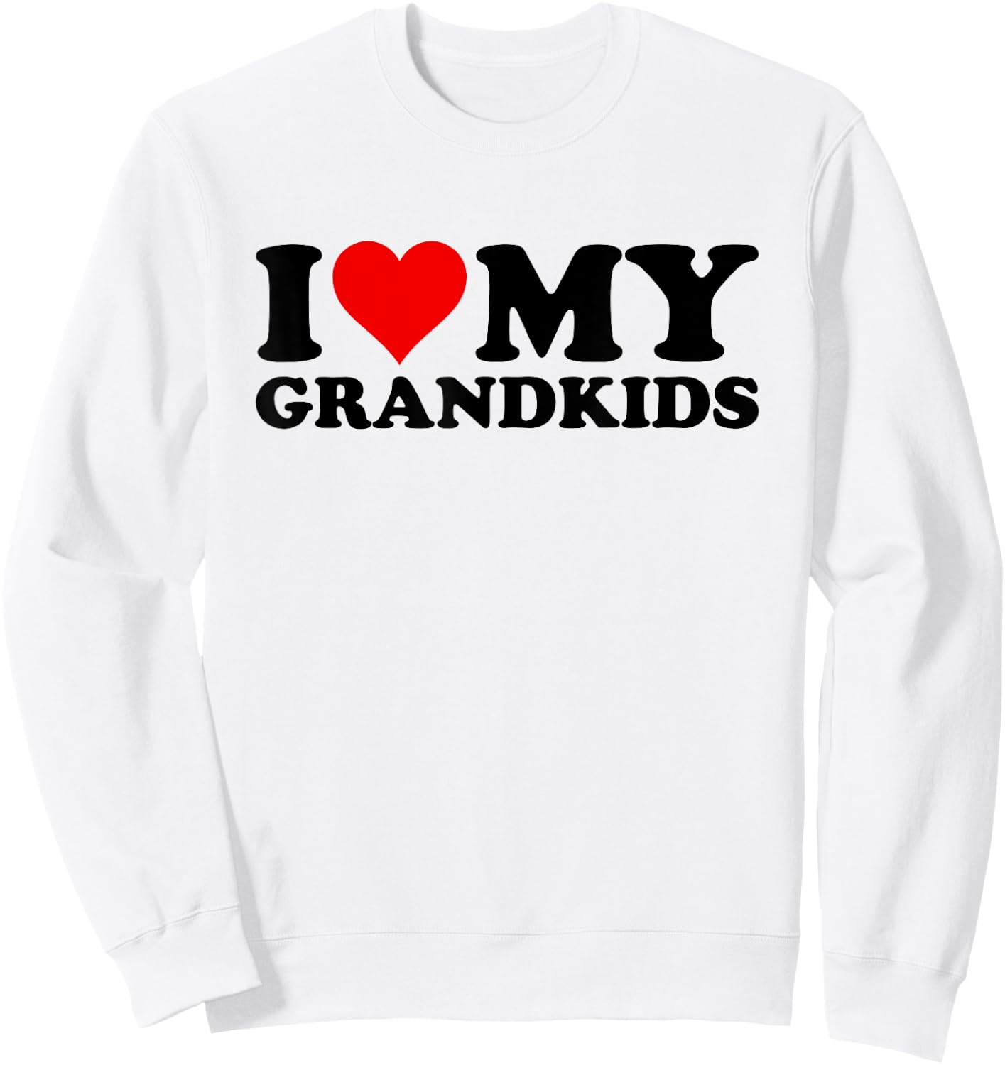 I Love Heart My Grandkids Grandchildren Grand Daughter Son Sweatshirt - Sweatshirt | White