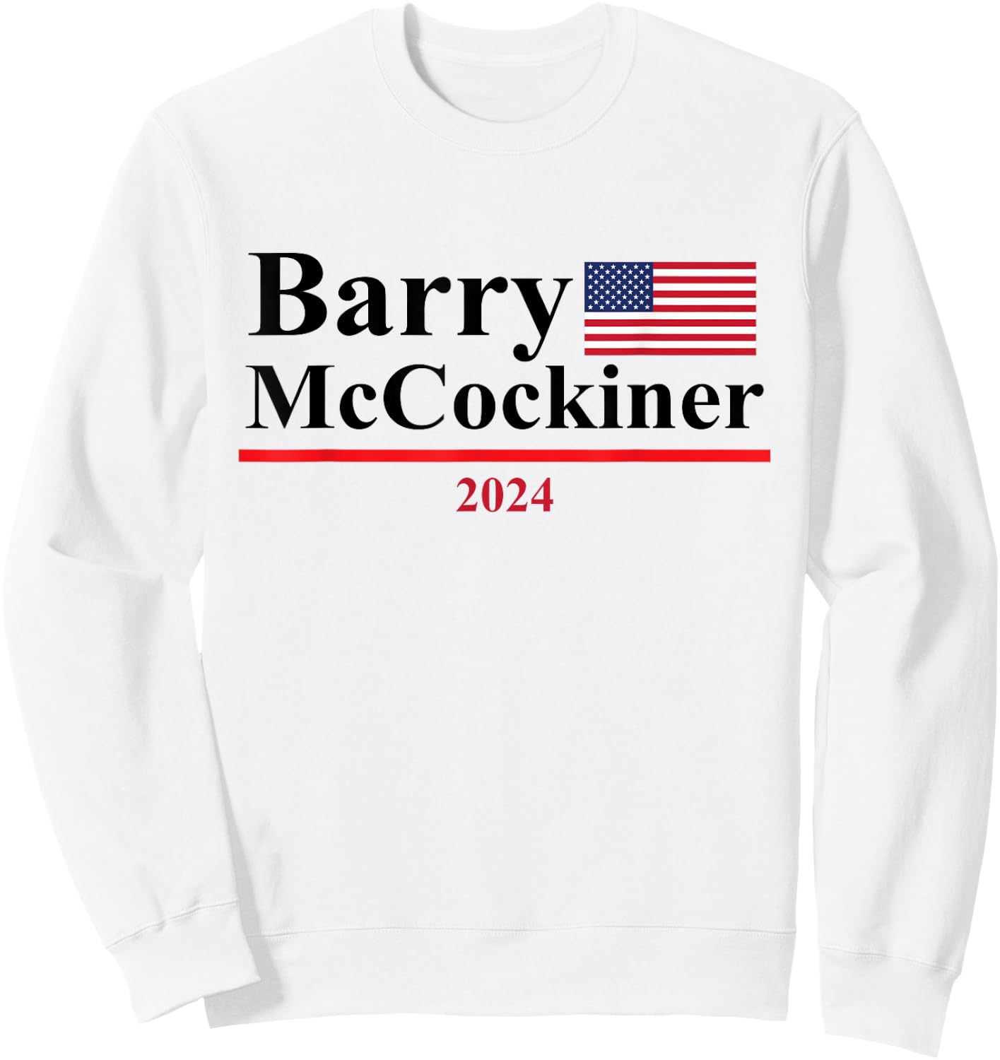 Barry McCockiner Funny Presidential Election 2024 Parody Sweatshirt - Sweatshirt | White