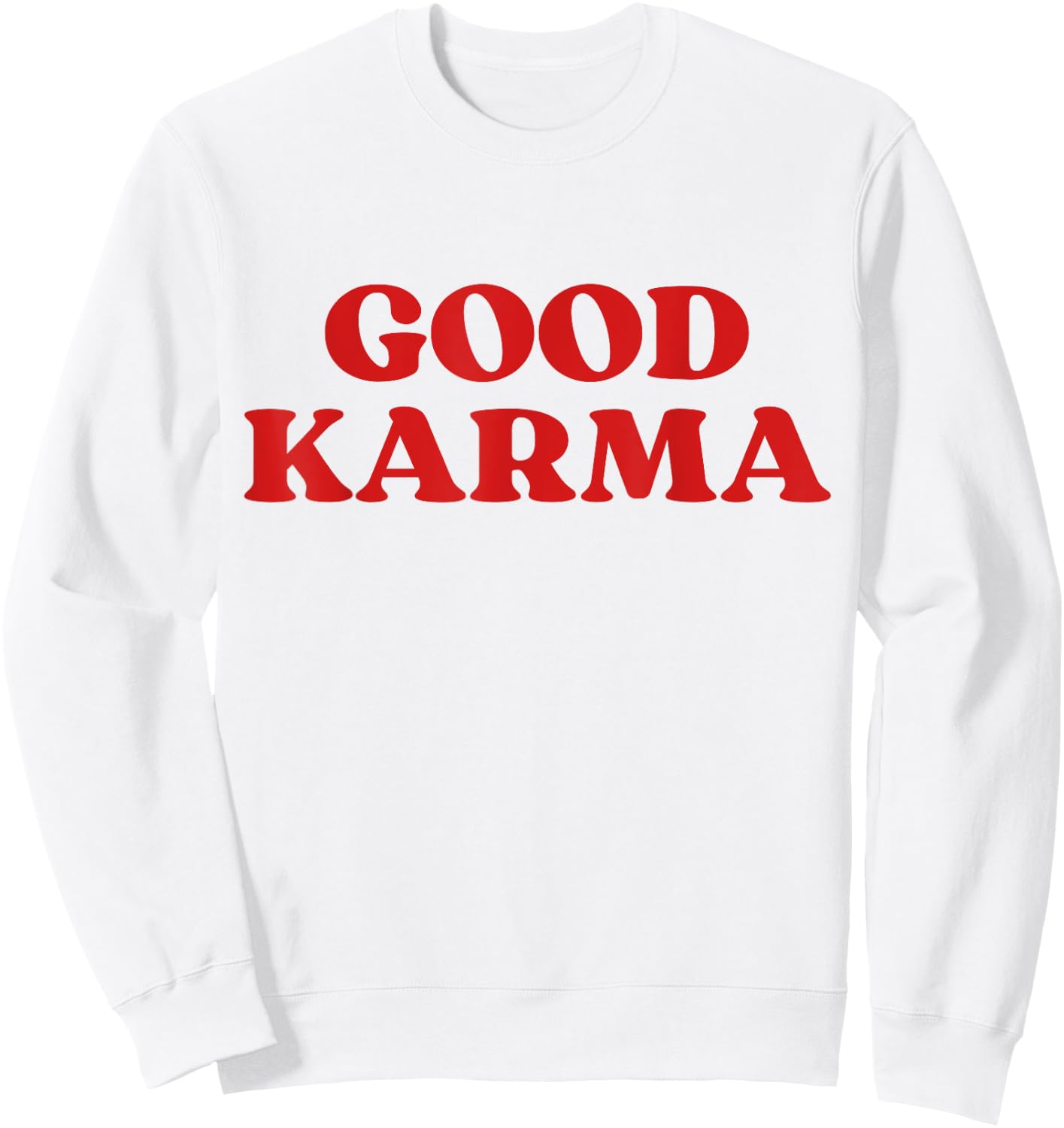 Good Karma Sweatshirt - Sweatshirt | White